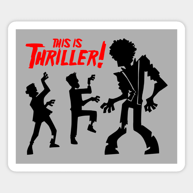 This is Thriller! Magnet by Yolanda84